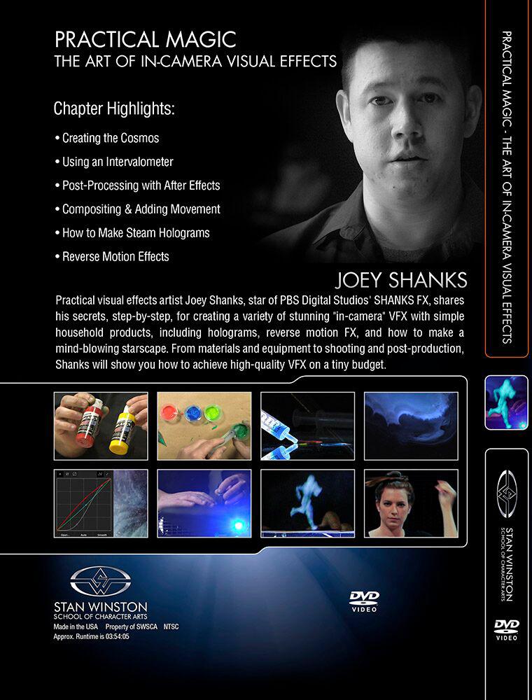 Practical Magic: In-Camera Visual Effects with Joey Shanks (Stan Winston School DVD)