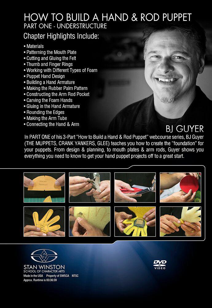 How to Build a Hand & Rod Puppet with BJ Guyer (Stan Winston School DVD)