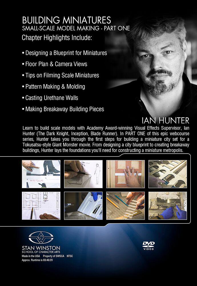 Building Miniatures: Small-Scale Model Making with Ian Hunter (Stan Winston School DVD)