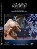 Toy Design & Sculpture for Action Figures with Sandy Collora (Stan Winston School DVD)