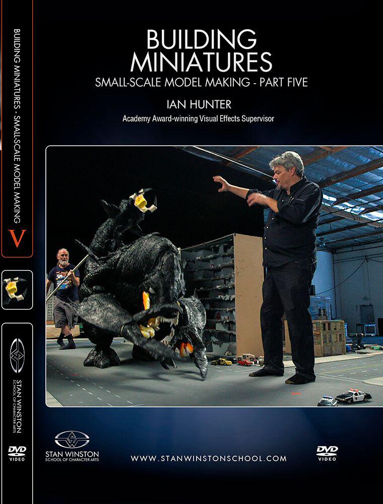 Building Miniatures: Small-Scale Model Making with Ian Hunter (Stan Winston School DVD)